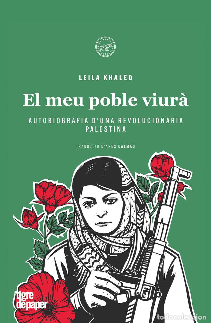 books: MEU POBLE VIURA,EL - KHALED, LEILA