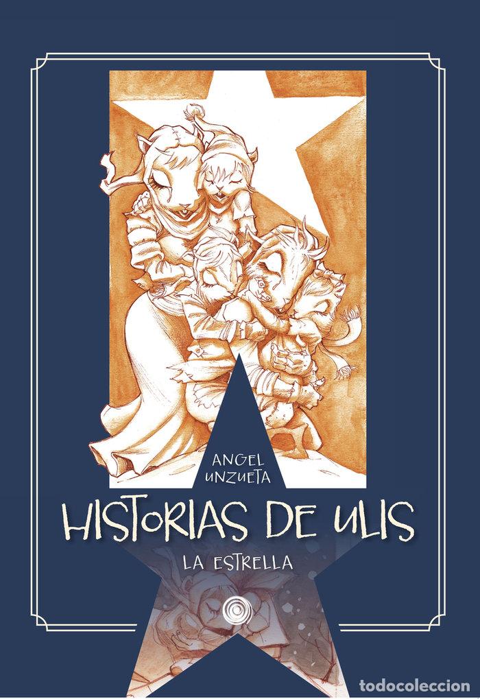 books: HISTORIAS DE ULIS - UNZUETA, ANGEL