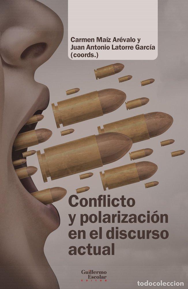 books: CONFLICTO Y POLARIZACION EN EL DISCURSO ACTUAL - .