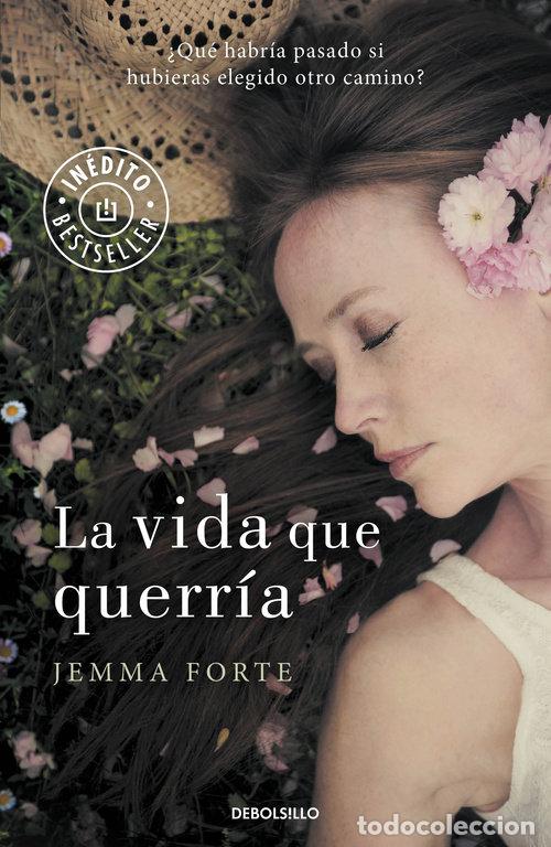 Livros: VIDA QUE QUERRIA,LA - FORTE, JEMMA