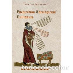 Livros: ENCHIRIDION THEOLOGICUM LULLIANUM - RAMON LLULL