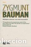 Libri: MULTIPLES CULTURAS UNA SOLA HUMANIDAD - BAUMAN, ZYGMUNT &Ccedil;
