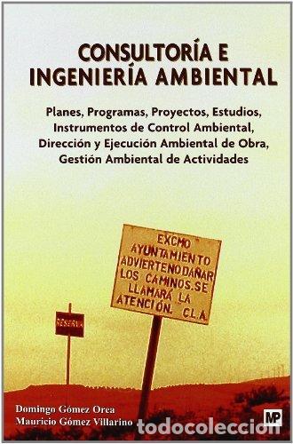 Libros: CONSULTORIA E INGENIERIA AMBIENTAL - GOMEZ OREA, DOMINGO