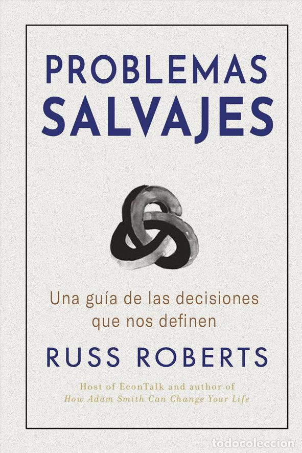 Libros: PROBLEMAS SALVAJES - ROBERTS, RUSS