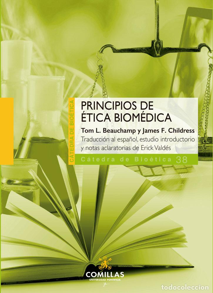 Libros: PRINCIPIOS DE ETICA BIOMEDICA - BEAUCHAMP, TOM L