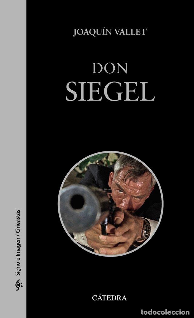 Libros: DON SIEGEL - VALLET RODRIGO, JOAQUIN