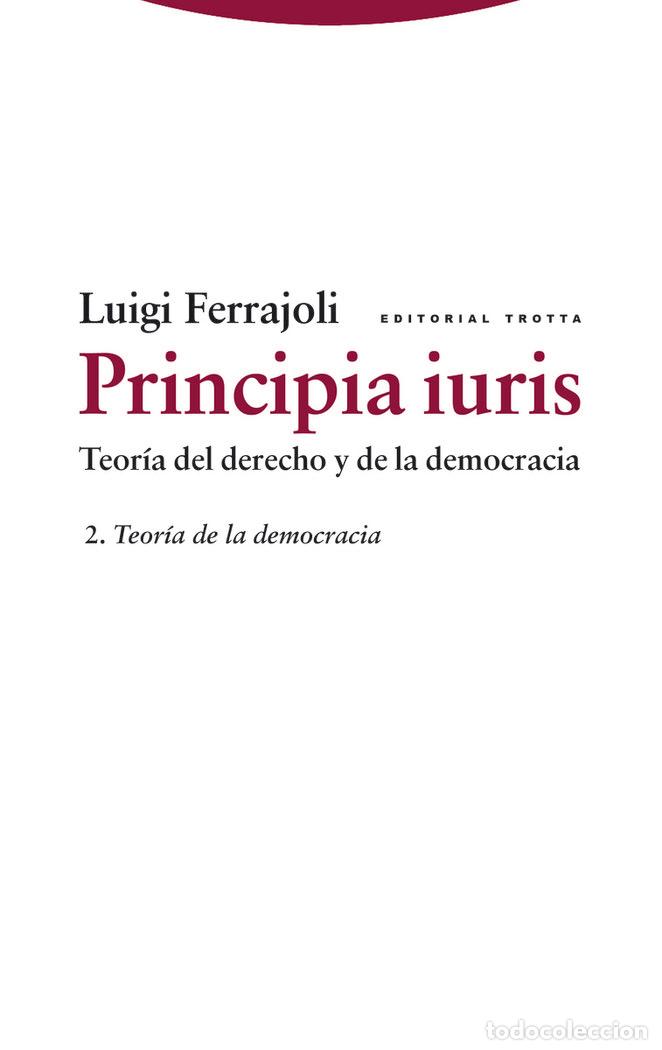 B&uuml;cher: PRINCIPIA IURIS VOL 2 NE TEORIA DERECHO Y DEMOCRACIA - FERRAJOLI, LUIGI