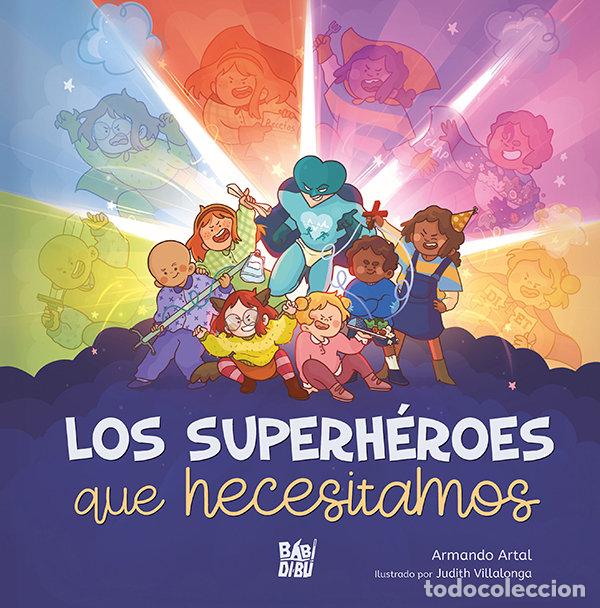 Livros: SUPERHEROES QUE NECESITAMOS,LOS - ARTAL, ARMANDO