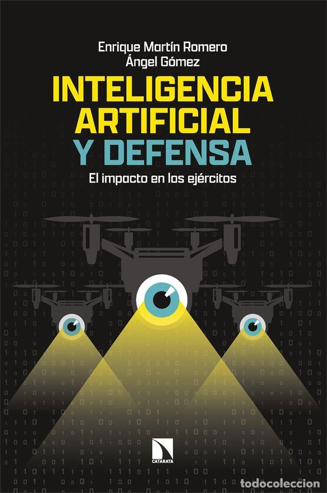 Livros: INTELIGENCIA ARTIFICIAL Y DEFENSA - GOMEZ, ANGEL