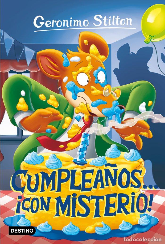 Livros: GERONIMO STILTON 85 CUMPLEA&Ntilde;OS... CON MISTERIO - GERONIMO STILTON