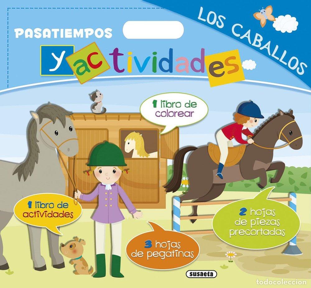 Libros: LOS CABALLOS - SUSAETA, EQUIPO