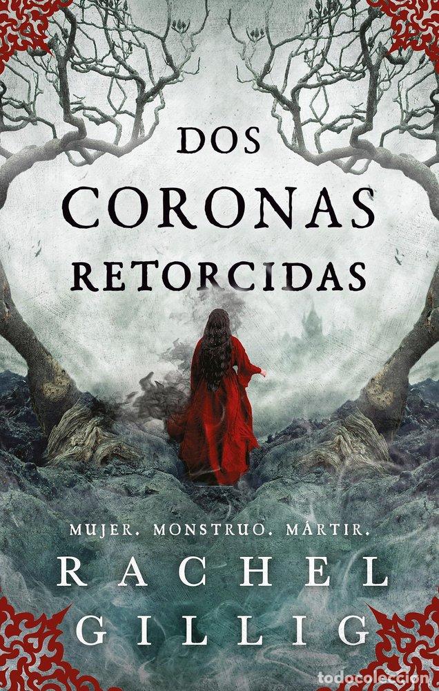 books: DOS CORONAS RETORCIDAS - GILLIG, RACHEL