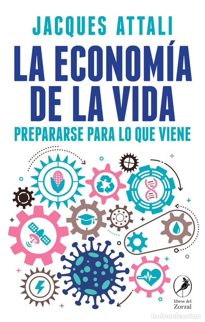 B&uuml;cher: ECONOMIA DE LA VIDA,LA - ATTALI, JAQUES