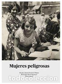Livres: MUJERES PELIGROSAS - AA.VV