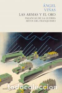 Livres: ARMAS Y EL ORO,LAS - VI&Ntilde;AS, ANGEL
