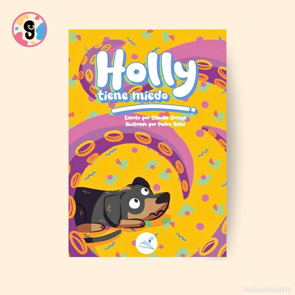 B&uuml;cher: HOLLY TIENE MIEDO - ORTEGA, CLAUDIA