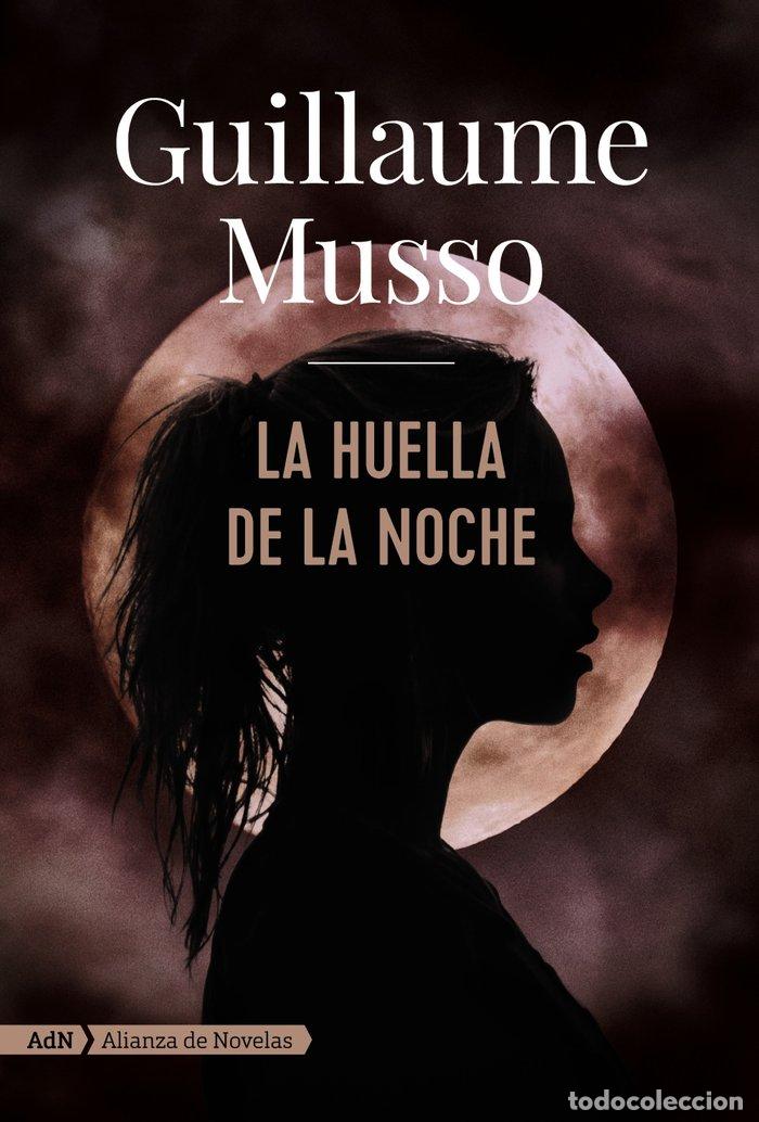 books: HUELLA DE LA NOCHE,LA ADN - MUSSO, GUILLAUME