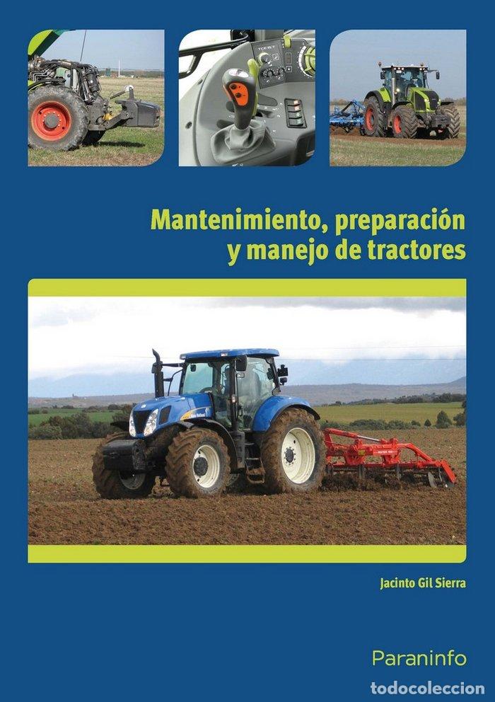 books: MANTENIMIENTO PREPARACION Y MANEJO DE TRACTORES - GIL, JACINTO