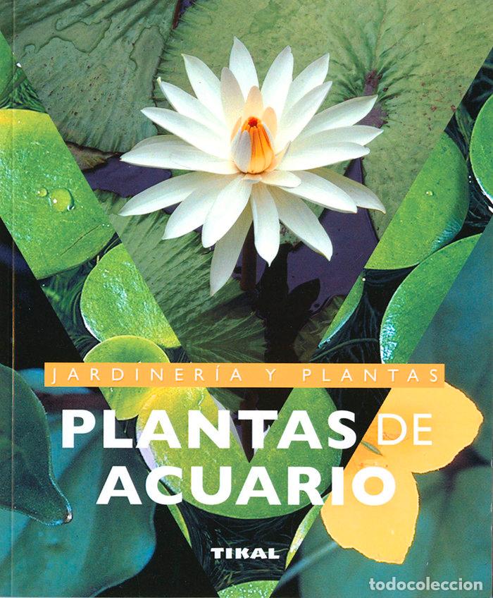 Libros: PLANTAS DE ACUARIO - ALLGAYER, ROBET
