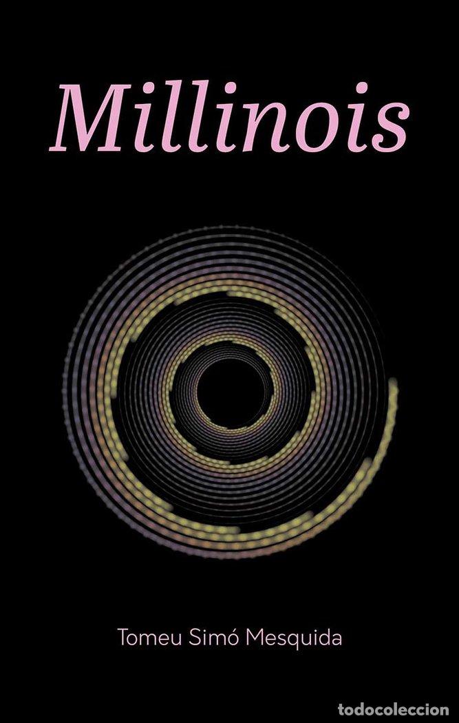 Libros: MILLINOIS - SIMO MESQUIDA, TOMEU