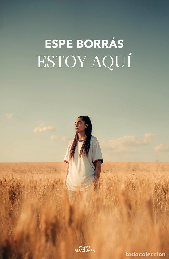 Libros: ESTOY AQUI - BORRAS, ESPERANZA