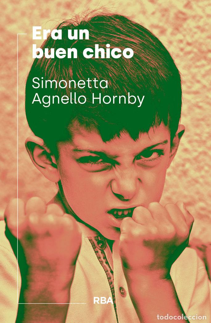 B&uuml;cher: ERA UN BUEN CHICO - AGNELLO HORNBY, SIMONETTA