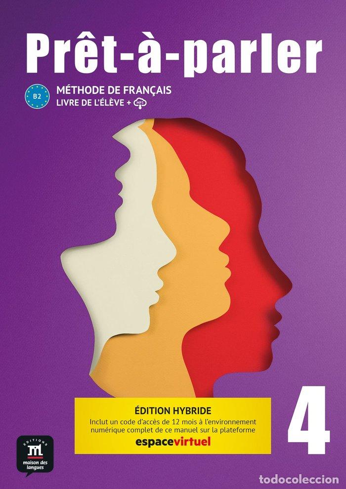 B&uuml;cher: PRET A PARLER 4 ED HYBRIDE LIVRE DE L'ELEVE - BIRAS, PASCAL