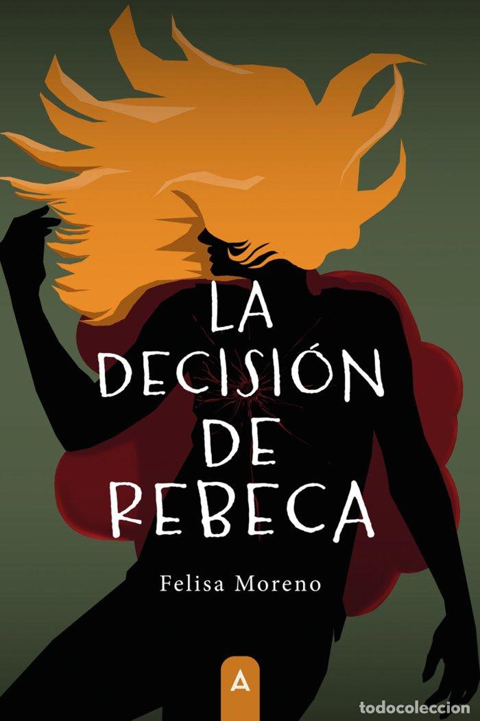 books: LA DECISION DE REBECA - MORENO, FELISA