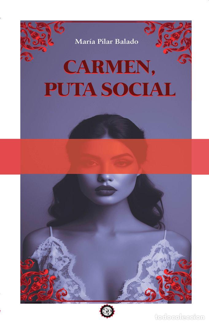 books: CARMEN PUTA SOCIAL - BALADO, MARIA PILAR