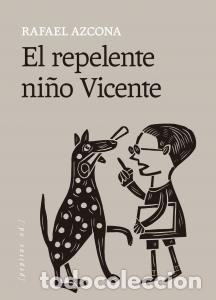 Libros: El repelente nino vicente - .