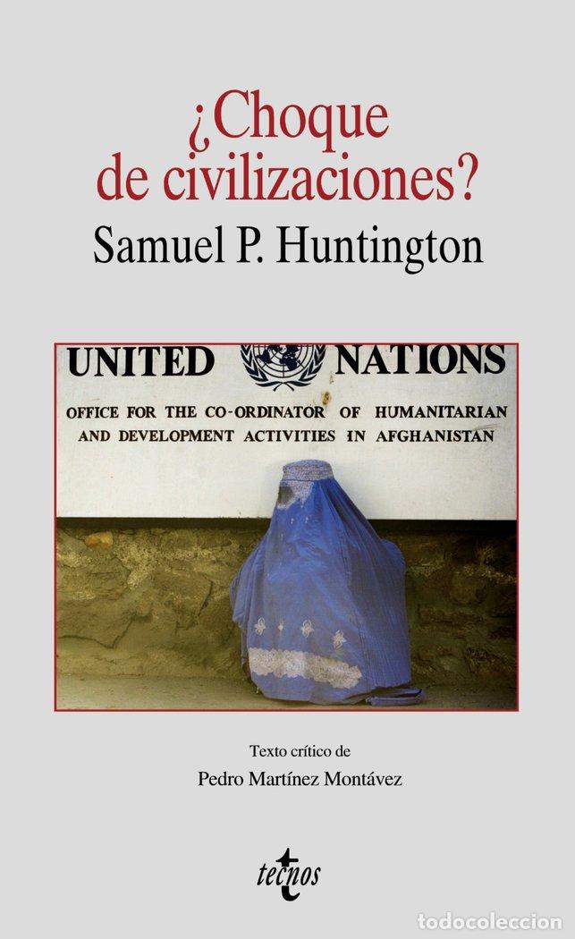 Libros: CHOQUE DE CIVILIZACIONES - HUNTINGTON, SAMUEL P.