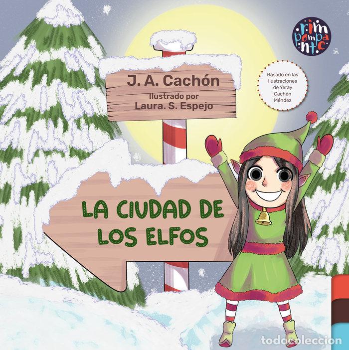 books: LA CIUDAD DE LOS ELFOS - A CACHON, J