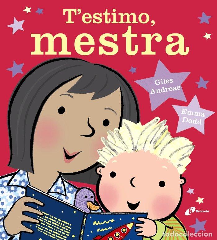 Livros: T'ESTIMO MESTRA - ANDREAE, GILES