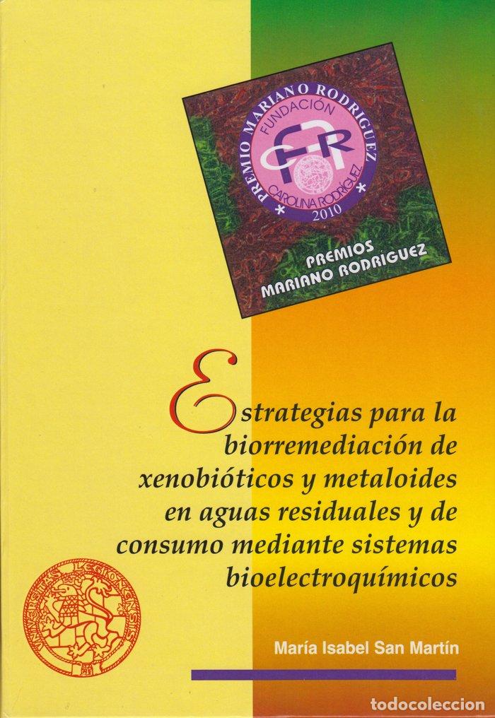 Livros: ESTRATEGIAS PARA LA BIORREMEDIACION DE XENOBIOTICOS Y METALO - SAN MARTIN, MARIA ISABEL