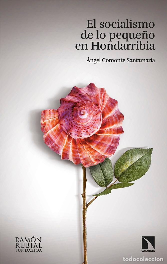 Livros: SOCIALISMO DE LO PEQUE&Ntilde;O EN HONDARRIBIA,EL - COMONTE SANTAMARIA, ANGEL