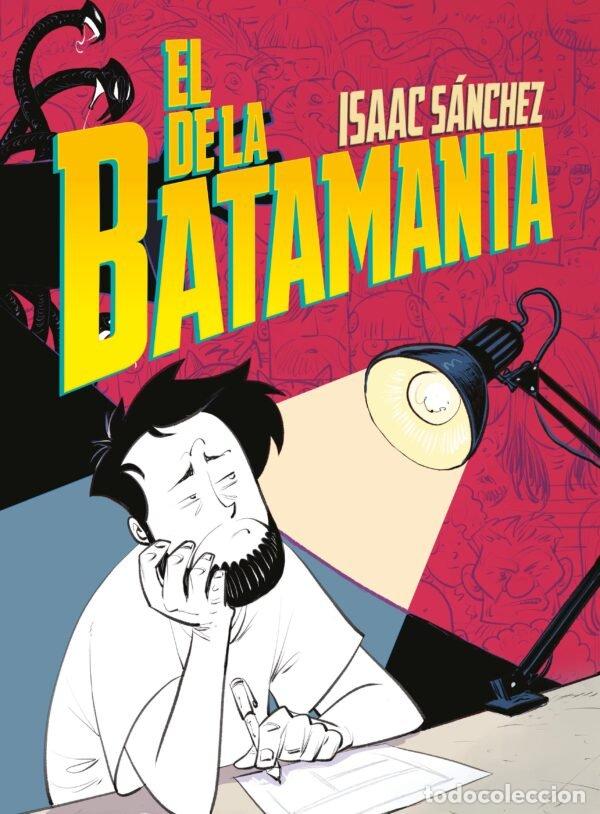 Libros: EL DE LA BATAMANTA - SANCHEZ, ISAAC