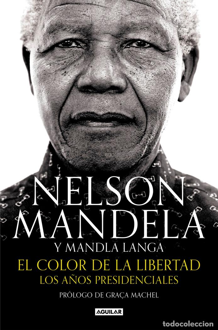 Libri: EL COLOR DE LA LIBERTAD - MANDELA, NELSON