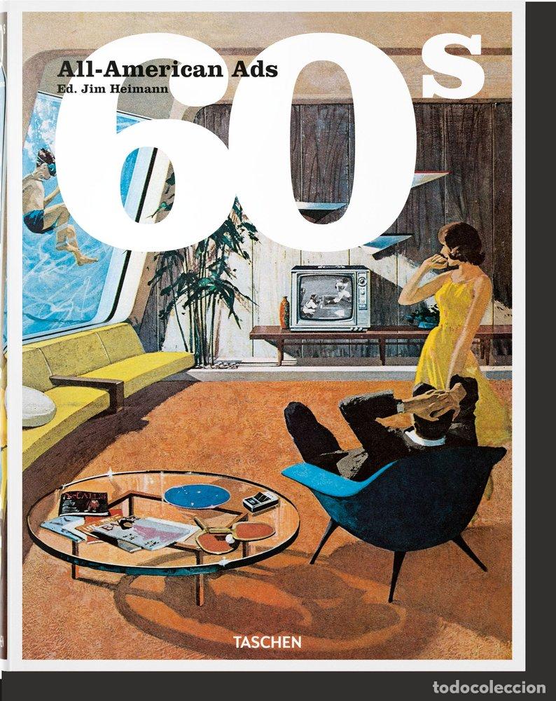 Libros: ALL AMERICAN ADS OF THE 60S - HELLER, STEVEN