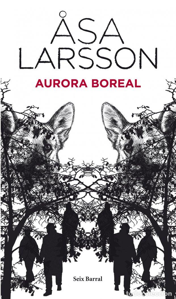 Libros: AURORA BOREAL - LARSSON, ASA