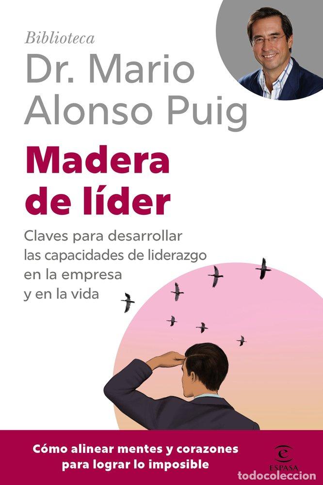 Libros: MADERA DE LIDER - MARIO ALONSO PUIG