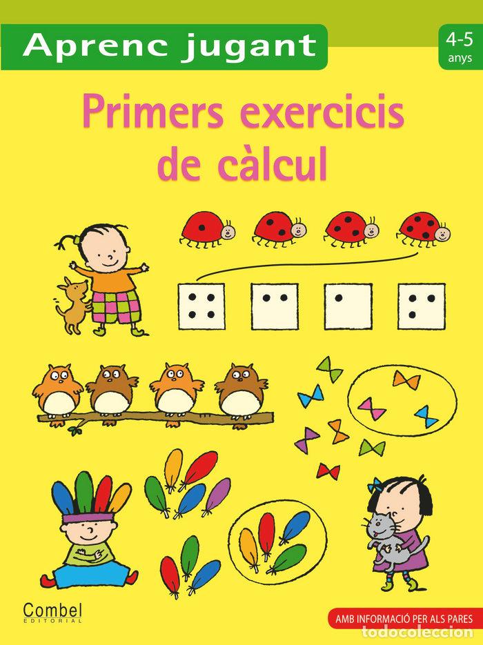 Libros: PRIMERS EXERCICIS DE CALCUL 4-5 ANYS - AA.VV.