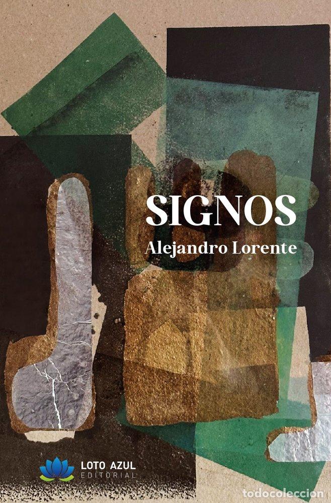 Livres: SIGNOS - LORENTE, ALEJANDRO