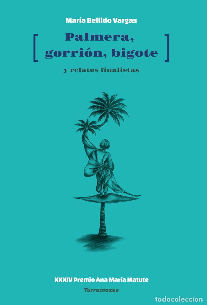Libros: PALMERA GORRION BIGOTE - AA.VV