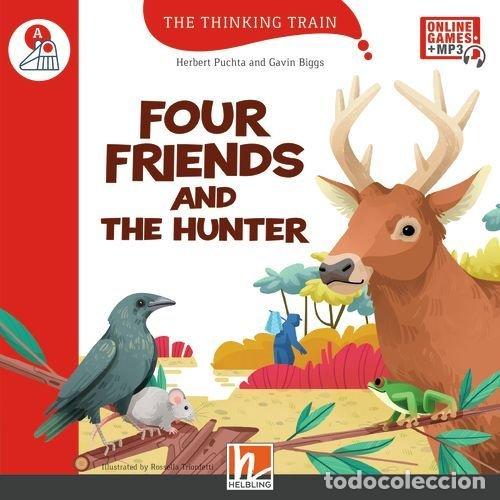 B&uuml;cher: FOUR FRIENDS AND THE HUNTER - VARIOS AUTORES