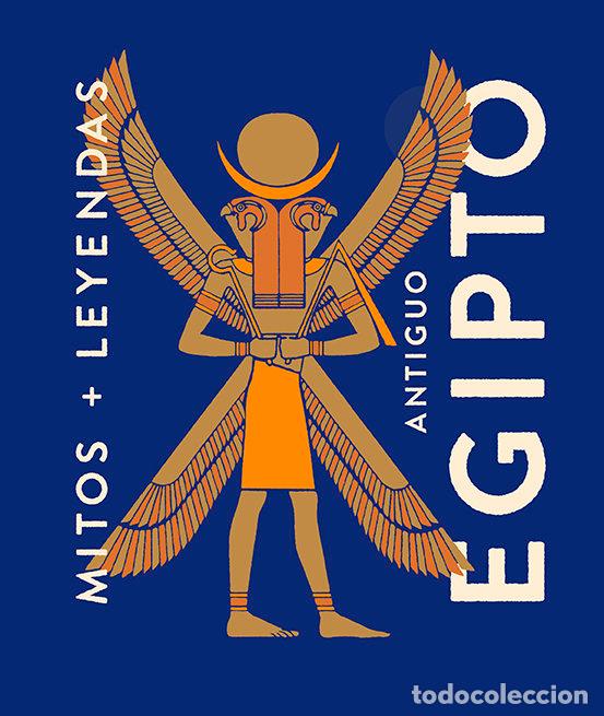 Libri: MITOS Y LEYENDAS ANTIGUO EGIPTO - MARCOS, EVA MARIA