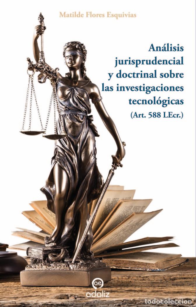Libros: ANALISIS JURISPRUDENCIAL Y DOCTRINAL SOBRE LAS INVESTIGACION - FLORES ESQUIVIAS, MATILDE