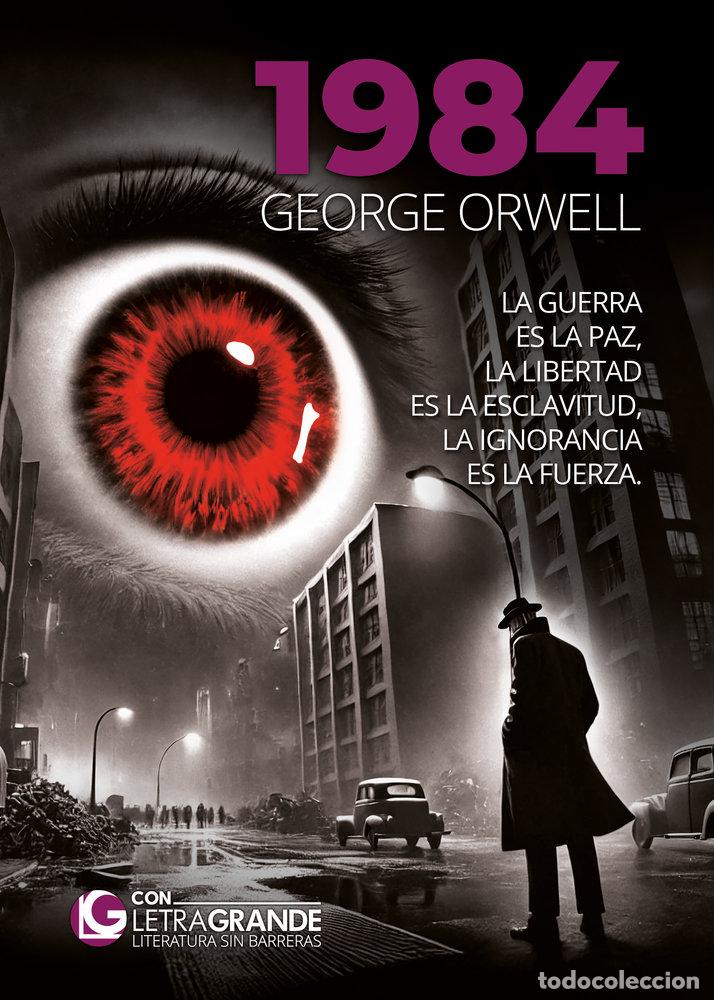 Livres: 1984 EDICION LETRA GRANDE - ORWELL, GEORGE