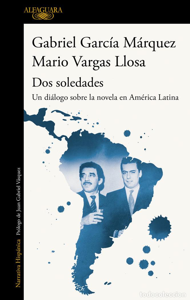 Livres: DOS SOLEDADES - VARGAS LLOSA, MARIO