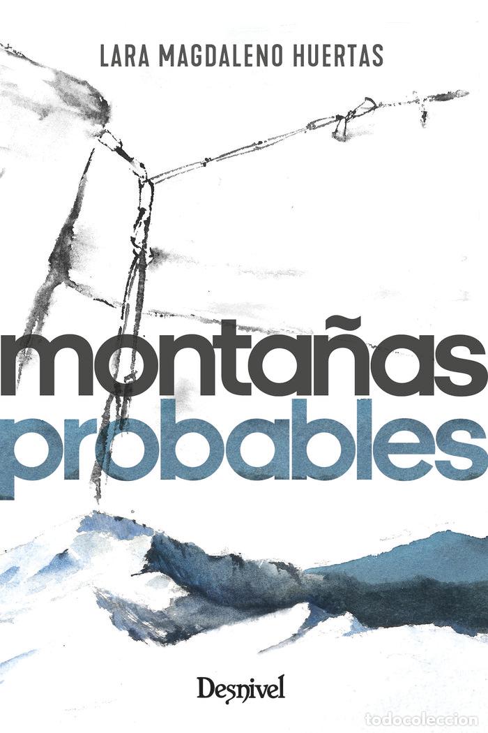 Livres: MONTA&Ntilde;AS PROBABLES - MAGDALENO HUERTAS, LARA