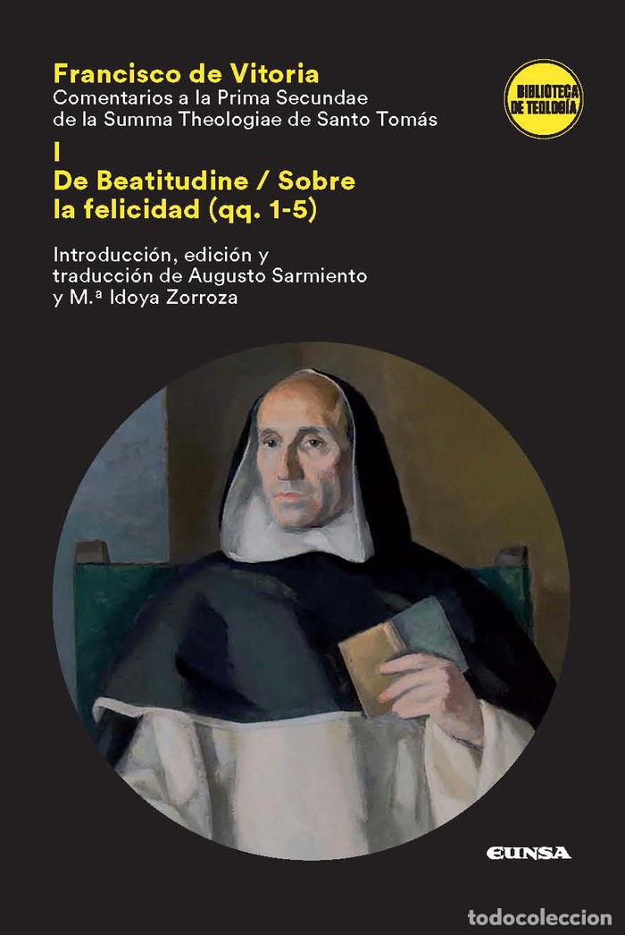 Libros: COMENTARIOS A LA PRIMA SECUNDAE DE LA SUMMA THEOLOGIAE DE S - SARMIENTO FRANCO, AUGUSTO